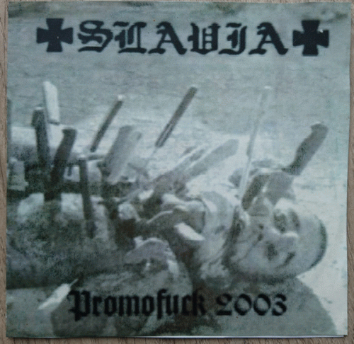 Slavia (NOR) : Promofuck 2003